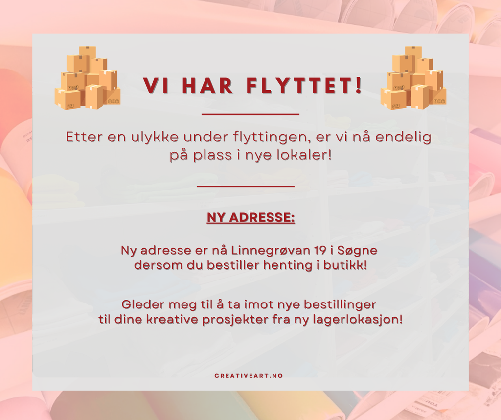 Informasjonsbanner om at vi har flyttet til ny adresse og er klare for nye bestillinger!